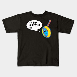 I am Pan Deal With It! Kids T-Shirt